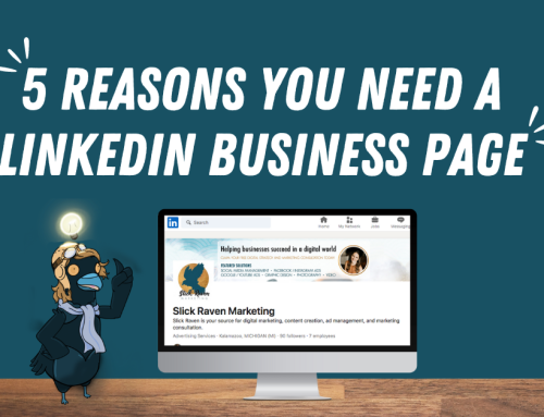 5 Reasons You Need A LinkedIn Business Page